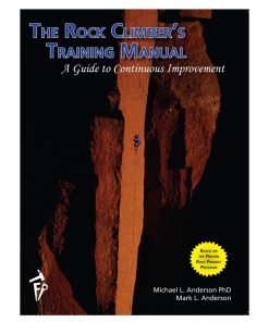 Trango The Rock Climber's Training Manual