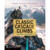 Mountaineers Books Classic Cascade Climbs: Select Routes In Washington State -Tramptilt-shop 358b1ec8 cf33 4dca a9a4 e9038de6fa30 98215.1635370875