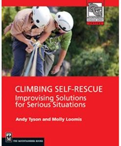 Mountaineers Books Climbing Self-Rescue: Improvising Solutions For Serious Situations