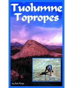 Sharp End Publishing Tuolumne Topropes