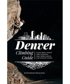 Sharp End Publishing Denver Climbing Guide
