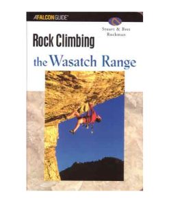 Falcon Rock Climbing The Wasatch Range
