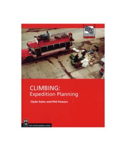 Mountaineers Books Climbing: Expedition Planning