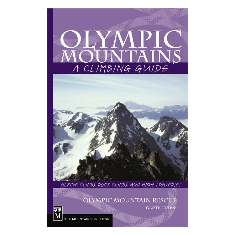 Olympic Mountains: A Climbing Guide - 4th Ed. Mountaineers Books Olympic Mountains: A Climbing Guide - 4th Ed. -Tramptilt-shop mountaineers oympic mountains 99027.1626821788
