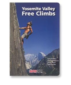 SuperTopo Yosemite Valley Free Climbs